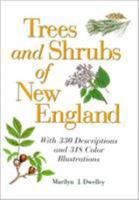 Trees and Shrubs of New England 0892720646 Book Cover