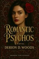 Romantic Psychos B0FZ33N7HG Book Cover