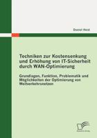 Techniken Zur Kostensenkung Und Erh Hung Von It-Sicherheit Durch WAN-Optimierung 3842872364 Book Cover