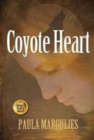 Coyote Heart 0991354508 Book Cover