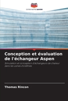 Conception et évaluation de l'échangeur Aspen: Simulation et conception d'échangeurs de chaleur dans les usines d'oléfines B0CHLC1XYH Book Cover