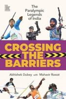 CROSSING THE BARRIERS 8196362994 Book Cover