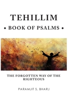 Tehillim - Book of Psalms 1912990024 Book Cover