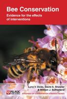 Bee Conservation - Evidence for the Effects of Interventions 1907807004 Book Cover