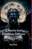 A Goetia Dos Demônios Antigos (Portuguese Edition) 6526607845 Book Cover