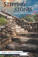 Stepping Stones: A Guide to Knowing God 1512753033 Book Cover