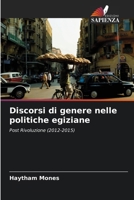 Discorsi di genere nelle politiche egiziane (Italian Edition) 6207891708 Book Cover