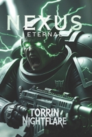 The Nexus Eternal: Deathwatch Against the Infinite Void B0DRJQWX74 Book Cover