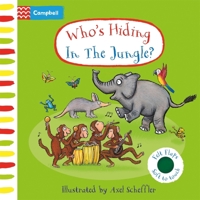 Who's Hiding in the Jungle (Hide-&-seek Fun Book) 0752579673 Book Cover