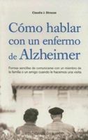 Como Hablar con un Enfermo de Alzheimer 8497771591 Book Cover