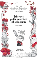 Totó y el poder de creer en uno mismo (Totó y sus extraordinarios descubrimientos: el maravilloso viaje de un niño a su ser mágico) (Spanish Edition) 1916994377 Book Cover