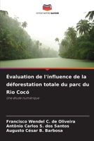 Évaluation de l'influence de la déforestation totale du parc du Rio Cocó (French Edition) 6209517188 Book Cover