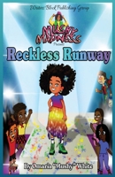 Mushy Madness: Reckless Runway 057837174X Book Cover