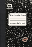 What Learning Leaves 1887012176 Book Cover