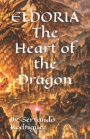 ELDORIA The Heart of the Dragon B0GMBNHY4X Book Cover