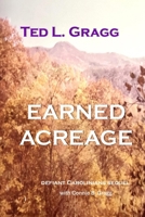Earned Acreage 0979457289 Book Cover