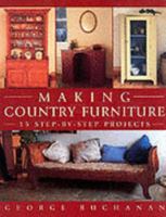 Making Country Furniture 156158262X Book Cover