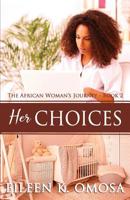 Her Choices 1999182804 Book Cover