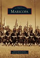 Maricopa (Images of America: Arizona) 0738579955 Book Cover