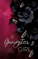A Gangster's Girl: (Dark Mafia Romance) (German Edition) 3384637402 Book Cover