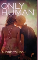 Only Human 1619295350 Book Cover