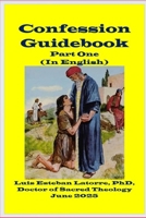 Confession Guidebook - Part One (In English) B0FF11RH49 Book Cover