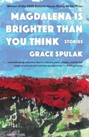 Magdalena Is Brighter Than You Think 163768116X Book Cover