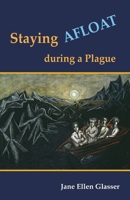 Staying Afloat during a Plague 8194900379 Book Cover