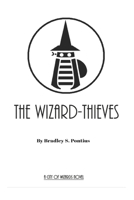 The Wizard-Thieves 1976929474 Book Cover
