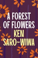Forest of Flowers 1035930420 Book Cover