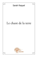 Le chant de la terre (French Edition) 2332603956 Book Cover