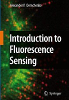 Introduction to Fluorescence Sensing 3319207792 Book Cover