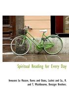Spiritual Reading for Every Day 1016588674 Book Cover