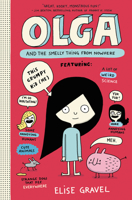 Olga and the Smelly Thing from Nowhere 1406392529 Book Cover