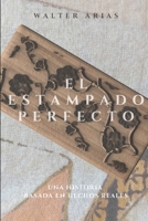 El Estampado Perfecto B087CQ43QJ Book Cover