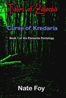 Curse of Kredaria: Tales of Zalonia B0BS8T6DQM Book Cover