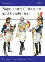 Napoleon's Cuirassiers & Carabiniers (Men-At-Arms Series, No 64) 0850450969 Book Cover