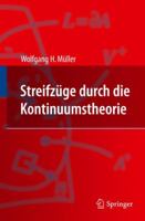 Streifzüge Durch Die Kontinuumstheorie (German Edition) 3642198694 Book Cover