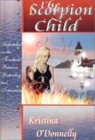 The Scorpion Child 1930574010 Book Cover