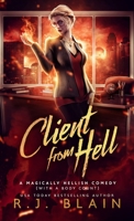 Client from Hell (A Magically Hellish Comedy 1649641001 Book Cover