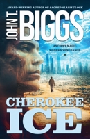 Cherokee Ice B0F59648WZ Book Cover
