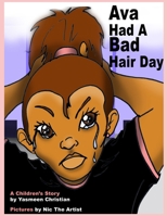 Ava Had A Bad Hair Day 1467975397 Book Cover