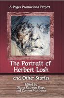 The Portrait of Herbert Losh: and Other Stories 1628282606 Book Cover