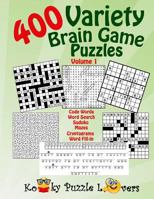 Variety Puzzle Book, 400 Puzzles, Volume 1 1541302664 Book Cover