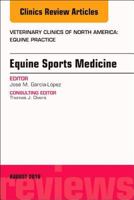 Equine Sports Medicine, an Issue of Veterinary Clinics of North America: Equine Practice: Volume 34-2 0323613551 Book Cover