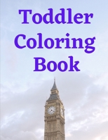 Toddler Coloring Book: Toddler Coloring Book | Adorable Children's Book with 50 Simple Pictures to Learn and Color | For Kids Ages 1-3 B08P42H72P Book Cover
