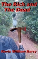 The Rich and The Dead 139396947X Book Cover
