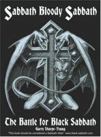 Sabbath Bloody Sabbath: The Battle for Black Sabbath 0958268428 Book Cover