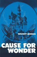 Cause for Wonder 0803258852 Book Cover
