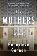 The Mothers: A Novel 0063042061 Book Cover